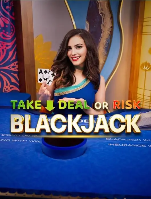 Take Deal Or Risk Blackjack